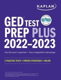 Produktbild: GED Test Prep Plus 2022-2023: Includes 2 Full Length Practice Tests, 1000+ Practice Questions, and 60 Online Videos