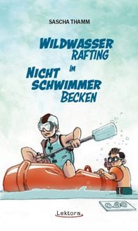 Produktbild: Wildwasser-Rafting im Nichtschwimmerbecken