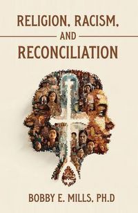 Produktbild: Religion, Racism, and Reconciliation