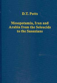 Produktbild: Potts, D: Mesopotamia, Iran and Arabia from the Seleucids to