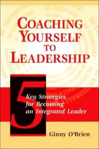 Produktbild: O'Brien, P: Coaching Yourself to Leadership