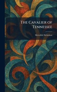 Produktbild: The Cavalier of Tennessee