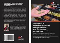 Produktbild: Coscienza e accessibilit&agrave; delle famiglie rurali sull'inclusione finanziaria