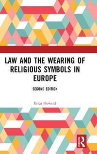 Produktbild: Law and the Wearing of Religious Symbols in Europe