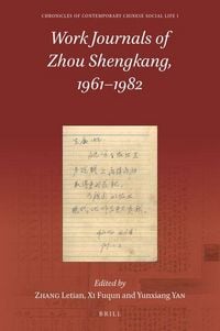 Produktbild: Work Journals of Zhou Shengkang, 1961-1982 (2 Vols.)