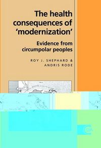 Produktbild: The Health Consequences of 'Modernisation'