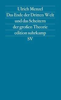 Produktbild: Das Ende der Dritten Welt und das Scheitern der großen Theorie