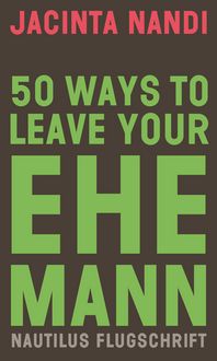 Produktbild: 50 Ways to Leave Your Ehemann