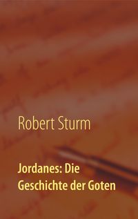 Produktbild: Jordanes: Die Geschichte der Goten