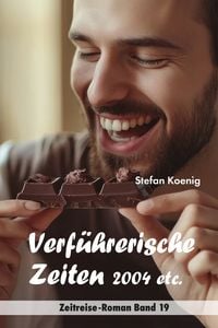 Produktbild: Verf&uuml;hrerische Zeiten - 2004 etc.