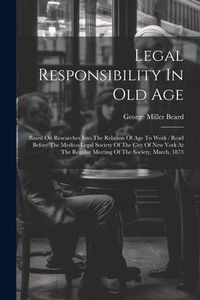 Produktbild: Legal Responsibility In Old Age