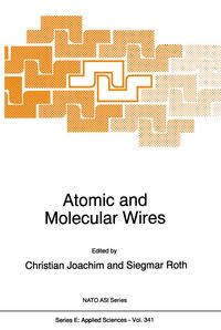 Produktbild: Atomic and Molecular Wires