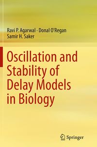 Produktbild: Oscillation and Stability of Delay Models in Biology