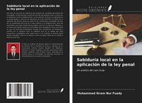 Produktbild: Sabidur&iacute;a local en la aplicaci&oacute;n de la ley penal