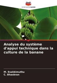 Produktbild: Analyse du syst&egrave;me d'appui technique dans la culture de la banane