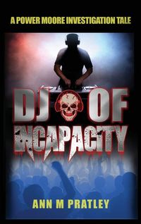 Produktbild: DJ of Incapacity (Large Print)