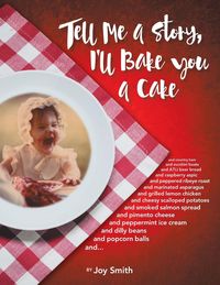 Produktbild: Tell Me a Story, I'll Bake You a Cake