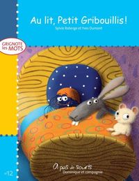 Produktbild: Au lit, Petit Gribouillis!