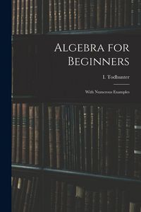 Produktbild: Algebra for Beginners