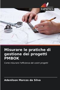 Produktbild: Misurare le pratiche di gestione dei progetti PMBOK