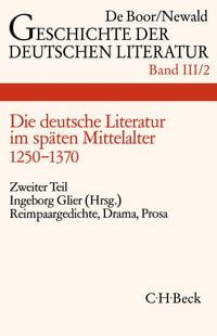 Produktbild: Die deutsche Literatur im sp&auml;ten Mittelalter. Tl.2