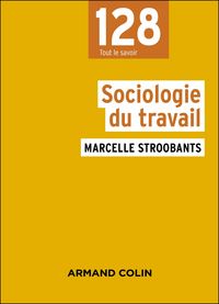 Produktbild: Sociologie du travail - 4e &eacute;d.