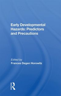 Produktbild: Early Developmental Hazards: Predictors and Precautions