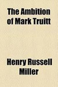 Produktbild: The Ambition of Mark Truitt