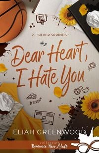 Produktbild: Dear Heart, I Hate You