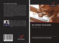 Produktbild: Nie Jestem "koulouna