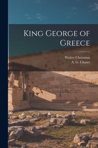 Produktbild: King George of Greece
