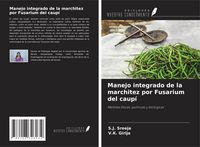 Produktbild: Manejo integrado de la marchitez por Fusarium del caup&iacute;