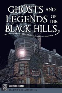 Produktbild: Ghosts and Legends of the Black Hills