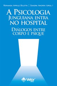 Produktbild: A Psicologia junguiana entra no hospital