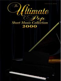 Produktbild: Ultimate Pop Sheet Music Collection 2000