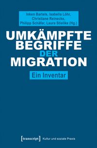Produktbild: Umk&auml;mpfte Begriffe der Migration