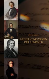 Produktbild: Meisterkomponisten der Romantik
