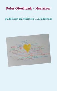 Produktbild: Gl&uuml;cklich sein und fr&ouml;hlich sein ..... nl indiany sein