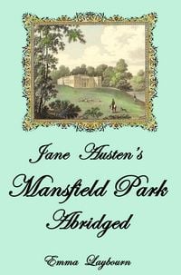 Produktbild: Jane Austen's Mansfield Park: Abridged