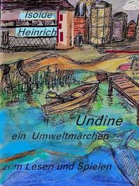 Produktbild: Undine oder Der Kampf einer Nixe