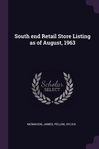 Produktbild: South end Retail Store Listing as of August, 1963