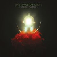 Produktbild: Love Songs for Robots