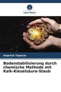 Produktbild: Bodenstabilisierung durch chemische Methode mit Kalk-Kiesels&auml;ure-Staub