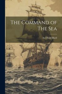 Produktbild: The Command of The Sea