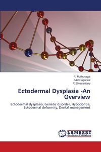 Produktbild: Ectodermal Dysplasia -An Overview