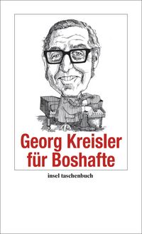 Produktbild: Georg Kreisler f&uuml;r Boshafte