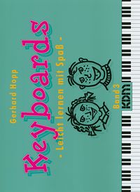Produktbild: Keyboards - Leicht lernen mit Spass / Keyboards - Leicht lernen mit Spa&szlig; Band 3