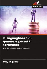 Produktbild: Disuguaglianza di genere e povert&agrave; femminile