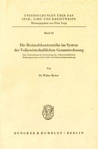 Produktbild: Die Bestandskontenreihe im System der Volkswirtschaftlichen Gesamtrechnung.