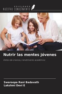 Produktbild: Nutrir las mentes j&oacute;venes